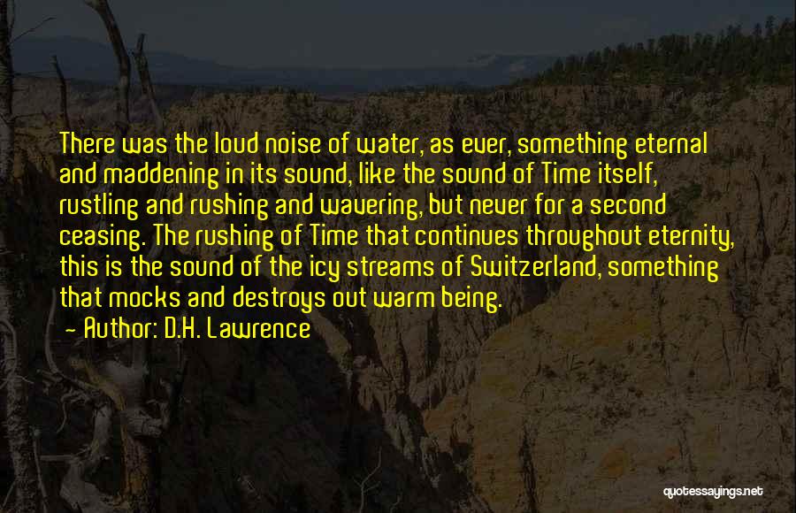 Icy Water Quotes By D.H. Lawrence