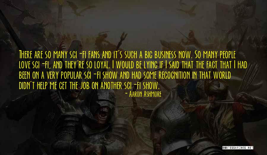 I'd Be Lying If I Said Quotes By Aaron Ashmore I'd Be Lying If I Said Quotes By Aaron Ashmore