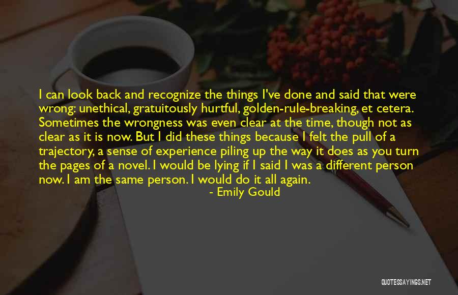 I'd Be Lying If I Said Quotes By Emily Gould I'd Be Lying If I Said Quotes By Emily Gould