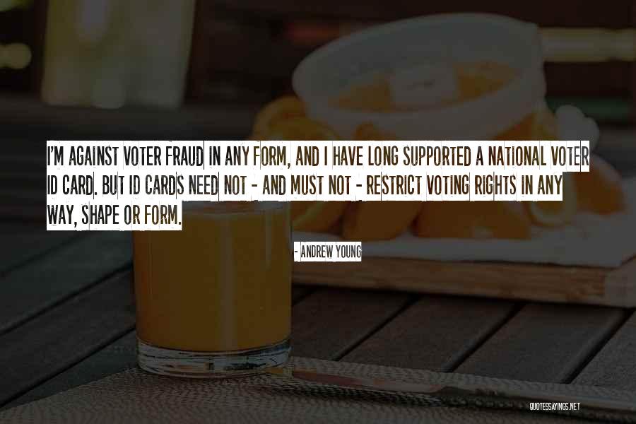 Id Cards Quotes By Andrew Young Id Cards Quotes By Andrew Young