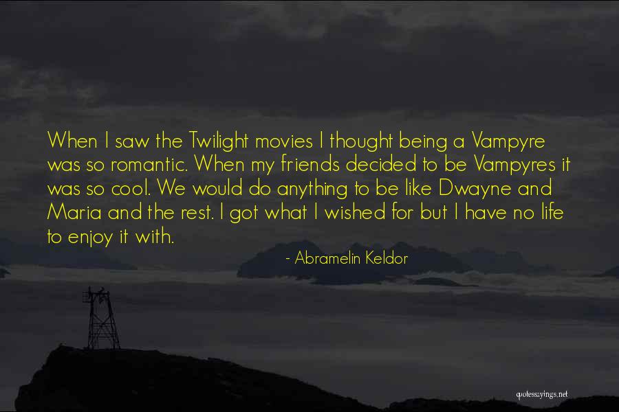 I'd Do Anything For My Friends Quotes By Abramelin Keldor I'd Do Anything For My Friends Quotes By Abramelin Keldor