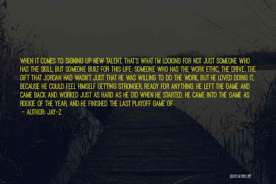 I'd Do Anything To Have You Back Quotes By Jay-Z