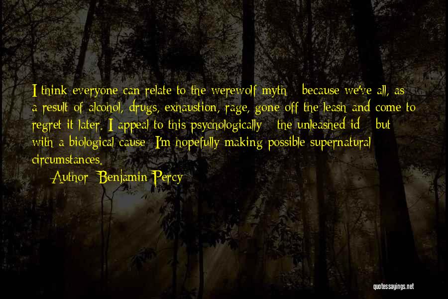 Id-e-milad Quotes By Benjamin Percy