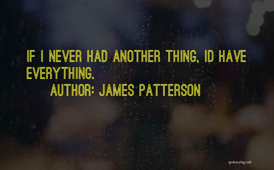 Id-e-milad Quotes By James Patterson