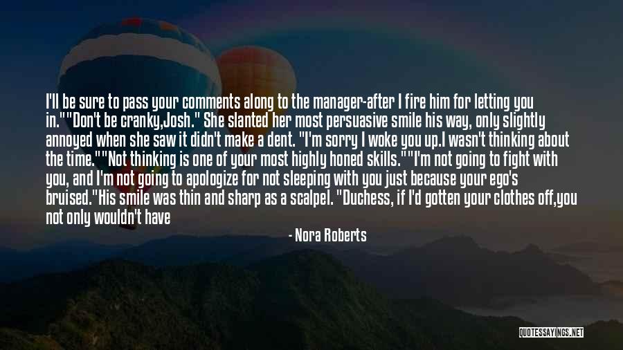 I'd Fight For You Quotes By Nora Roberts