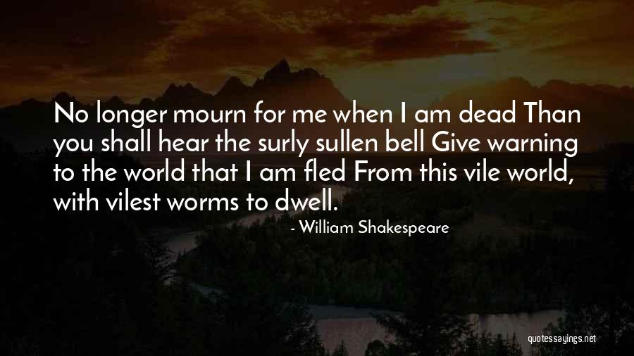 I'd Give You The World Quotes By William Shakespeare