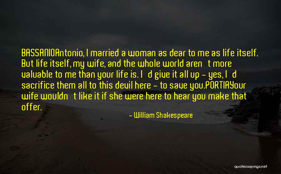 I'd Give You The World Quotes By William Shakespeare