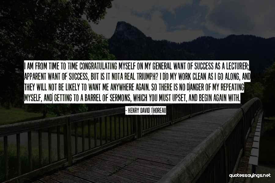 I'd Go Anywhere With You Quotes By Henry David Thoreau I'd Go Anywhere With You Quotes By Henry David Thoreau