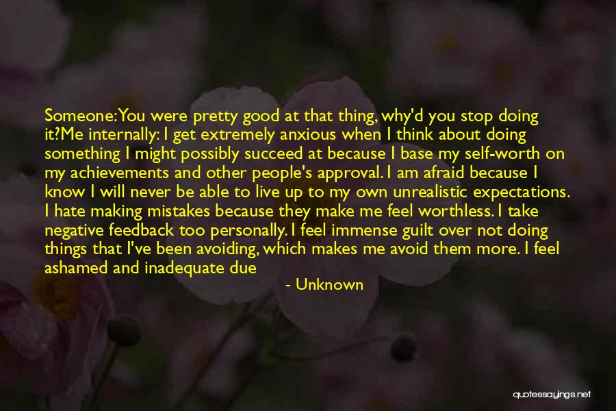I'd Hate Me Too Quotes By Unknown I'd Hate Me Too Quotes By Unknown