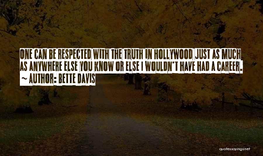 I'd Know You Anywhere Quotes By Bette Davis