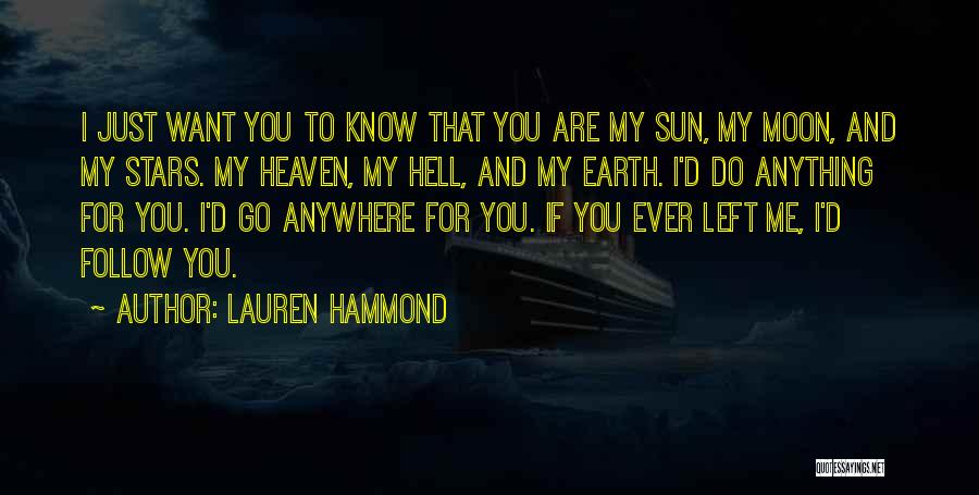 I'd Know You Anywhere Quotes By Lauren Hammond