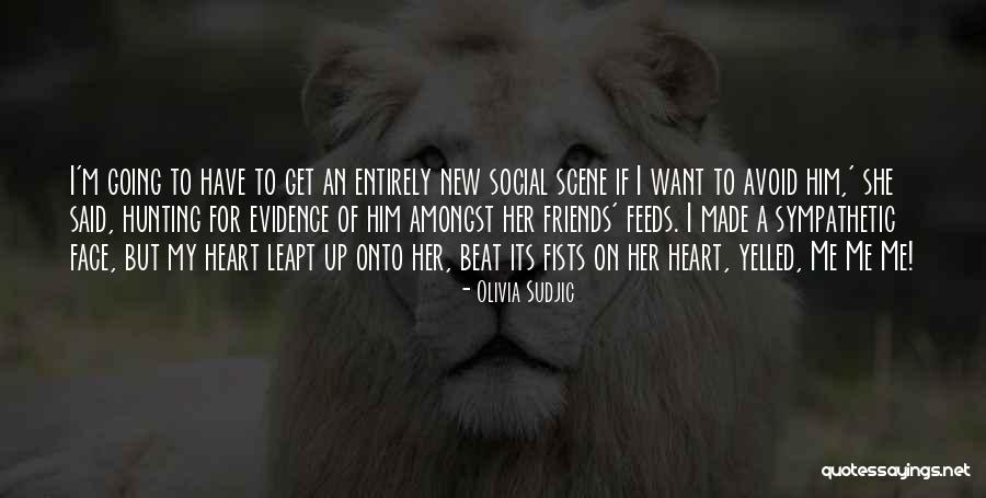 I'd Rather Be Hunting Quotes By Olivia Sudjic