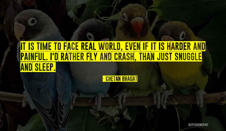 I'd Rather Quotes By Chetan Bhagat