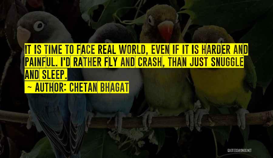 I'd Rather Sleep Quotes By Chetan Bhagat