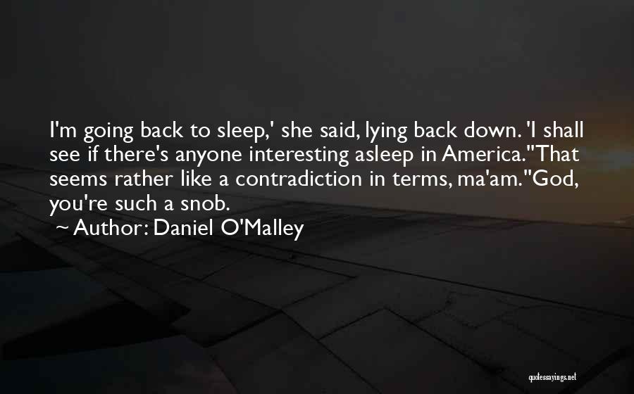 I'd Rather Sleep Quotes By Daniel O'Malley