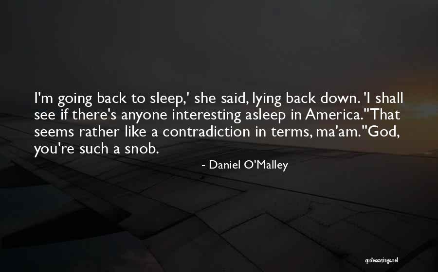 I'd Rather Sleep Quotes By Daniel O'Malley