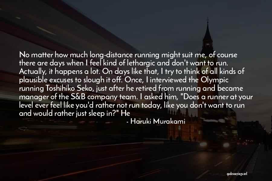 I'd Rather Sleep Quotes By Haruki Murakami