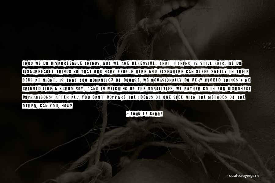 I'd Rather Sleep Quotes By John Le Carre I'd Rather Sleep Quotes By John Le Carre