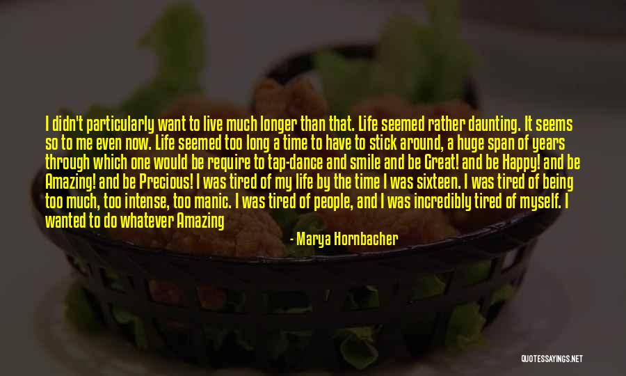 I'd Rather Sleep Quotes By Marya Hornbacher I'd Rather Sleep Quotes By Marya Hornbacher
