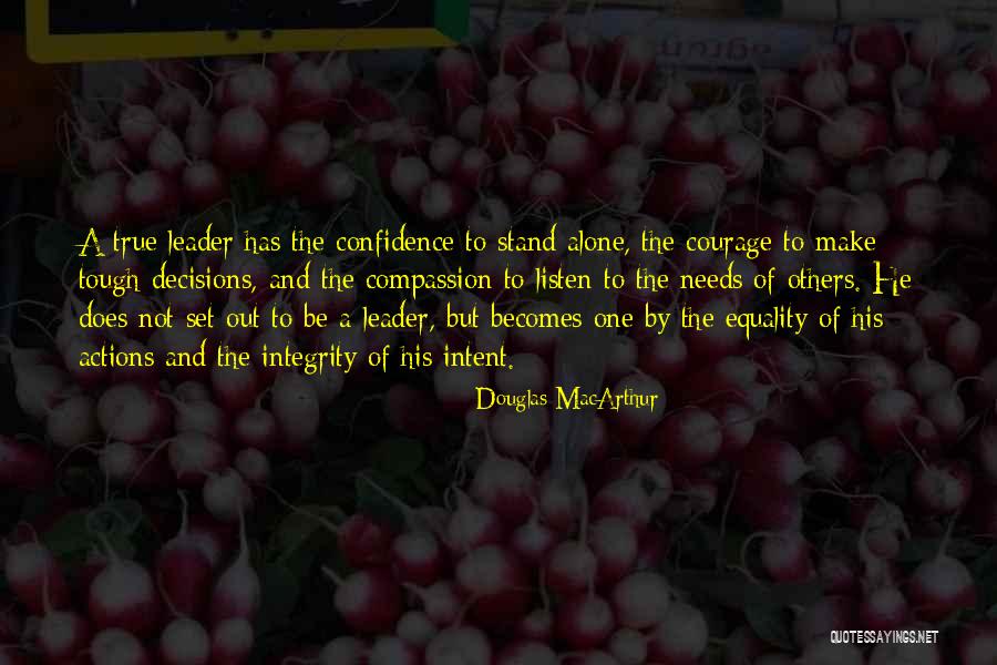 I'd Rather Stand Alone Quotes By Douglas MacArthur I'd Rather Stand Alone Quotes By Douglas MacArthur