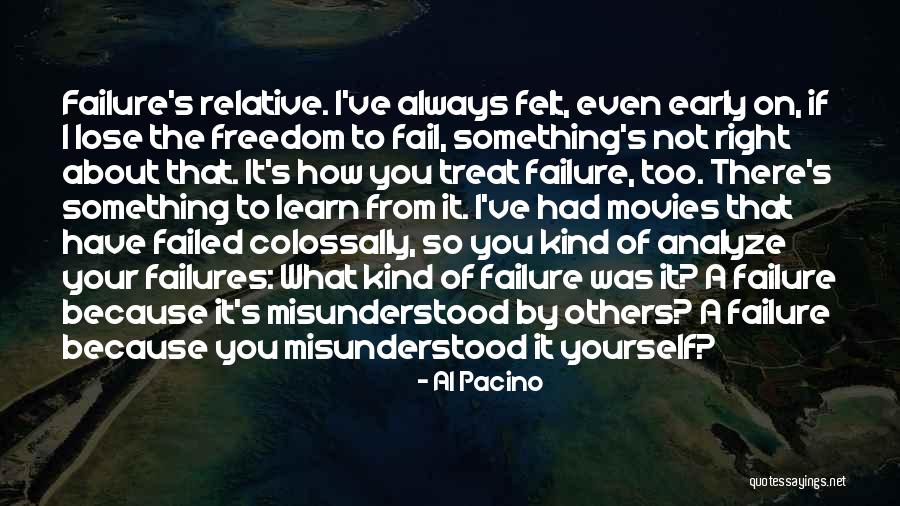 I'd Treat You Right Quotes By Al Pacino