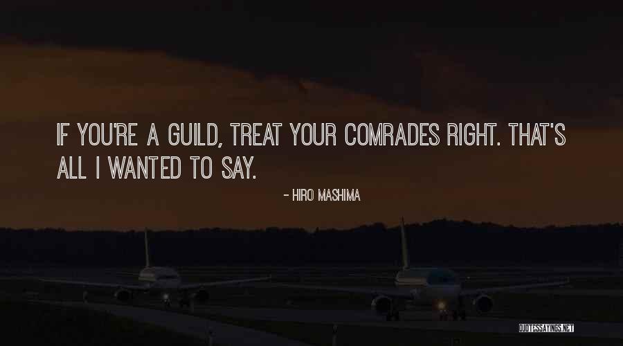 I'd Treat You Right Quotes By Hiro Mashima I'd Treat You Right Quotes By Hiro Mashima