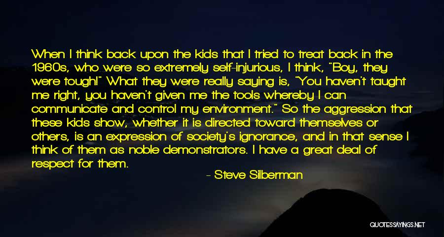 I'd Treat You Right Quotes By Steve Silberman I'd Treat You Right Quotes By Steve Silberman