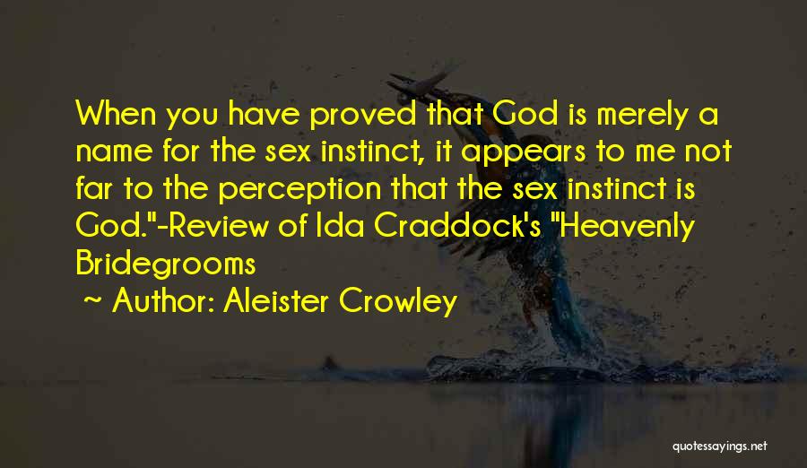 Ida Craddock Quotes By Aleister Crowley