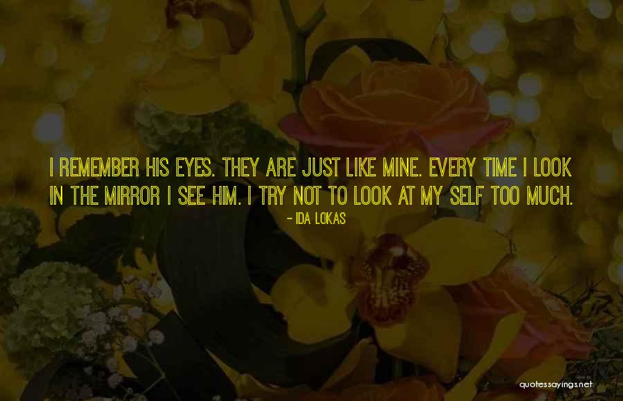 Ida Lokas Quotes 424738 Ida Lokas Quotes 424738