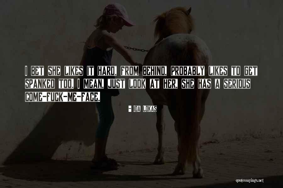 Ida Lokas Quotes 591709 Ida Lokas Quotes 591709