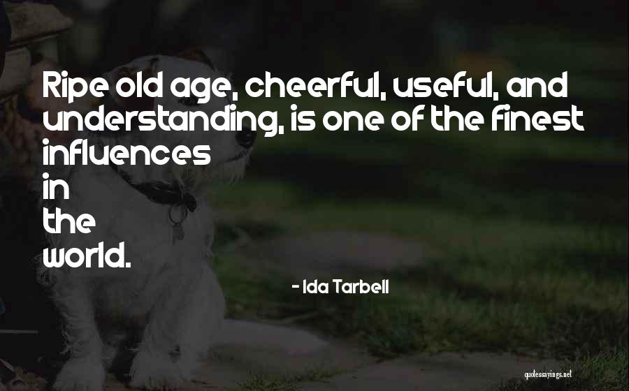 Ida Quotes By Ida Tarbell Ida Quotes By Ida Tarbell