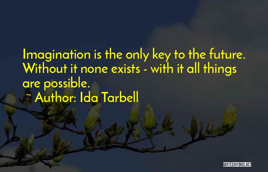 Ida Tarbell Quotes 2057960