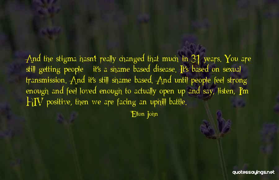 Idade Contemporanea Quotes By Elton John Idade Contemporanea Quotes By Elton John