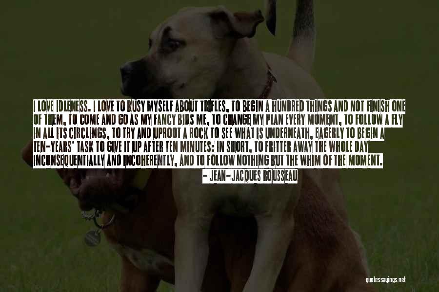 Idades Sensiveis Quotes By Jean-Jacques Rousseau Idades Sensiveis Quotes By Jean-Jacques Rousseau