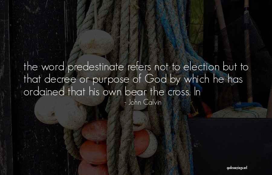 Idahosa And You Preaching Quotes By John Calvin Idahosa And You Preaching Quotes By John Calvin