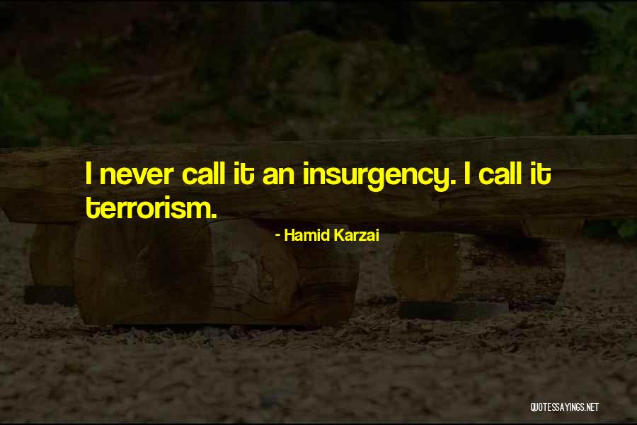 Idalete Quotes By Hamid Karzai
