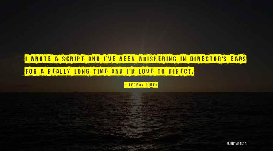 Idalina Baptista Quotes By Jeremy Piven Idalina Baptista Quotes By Jeremy Piven