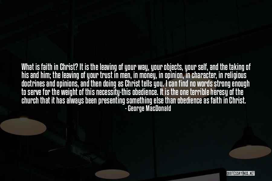 Idalmis Machado Quotes By George MacDonald Idalmis Machado Quotes By George MacDonald