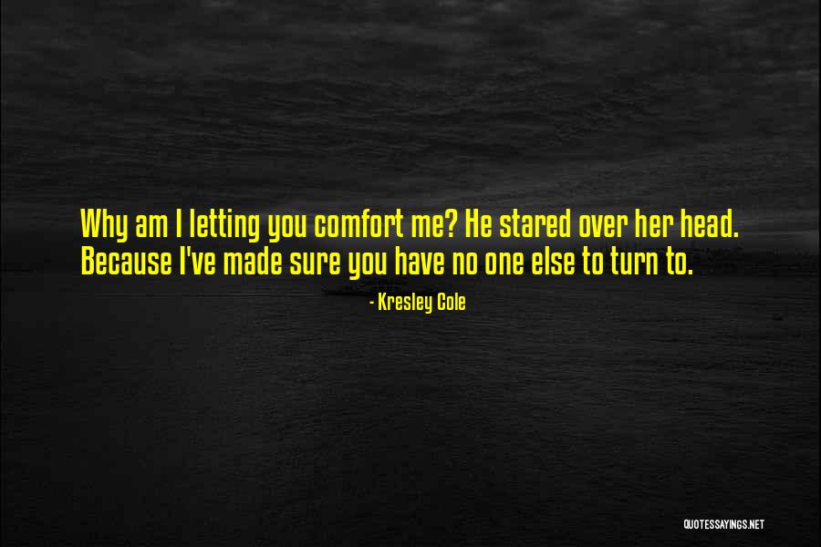Idalmis Machado Quotes By Kresley Cole Idalmis Machado Quotes By Kresley Cole