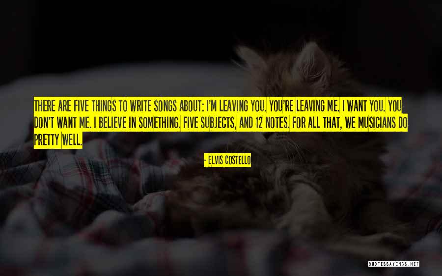 Idanis 2021 Quotes By Elvis Costello Idanis 2021 Quotes By Elvis Costello