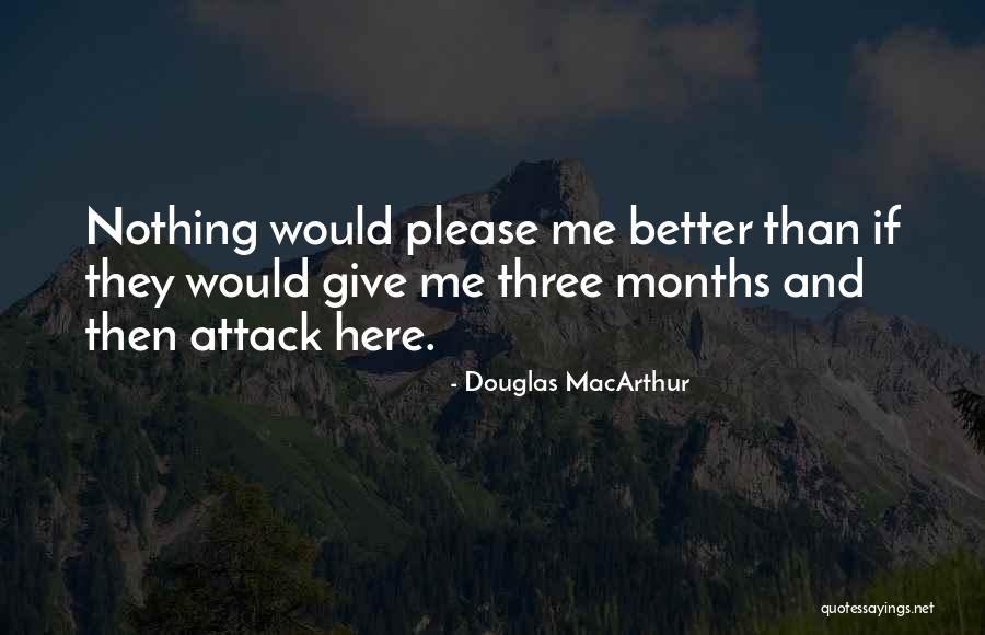 Idanis Resultados Quotes By Douglas MacArthur Idanis Resultados Quotes By Douglas MacArthur