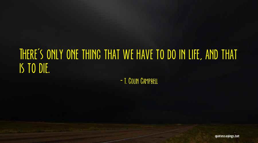 Idanna Appio Quotes By T. Colin Campbell Idanna Appio Quotes By T. Colin Campbell
