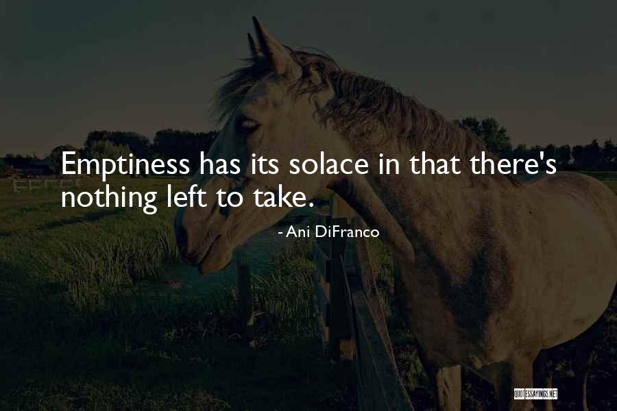 Idarado Quotes By Ani DiFranco Idarado Quotes By Ani DiFranco