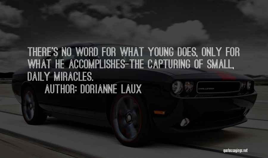 Idda Van Munster Quotes By Dorianne Laux Idda Van Munster Quotes By Dorianne Laux
