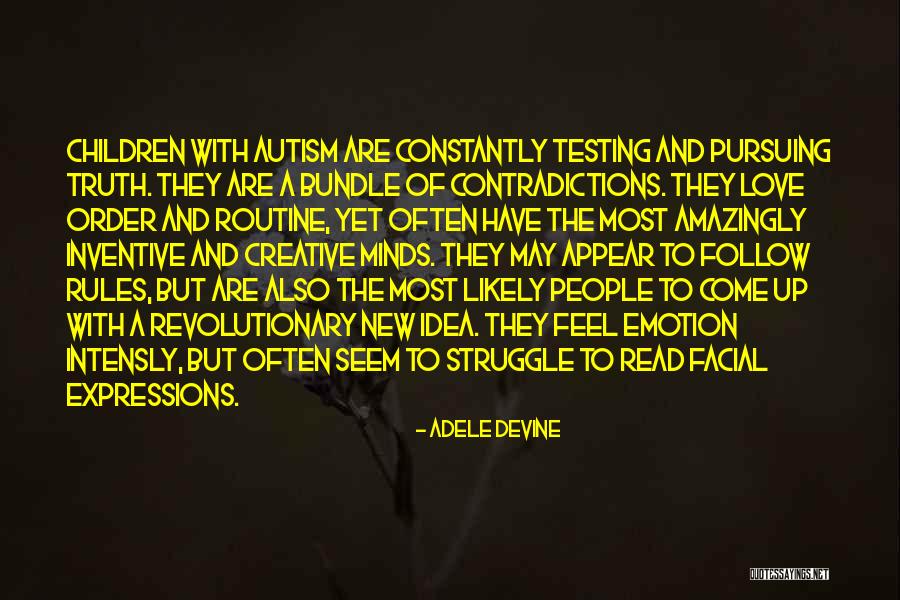 Idea And Autism Quotes By Adele Devine Idea And Autism Quotes By Adele Devine