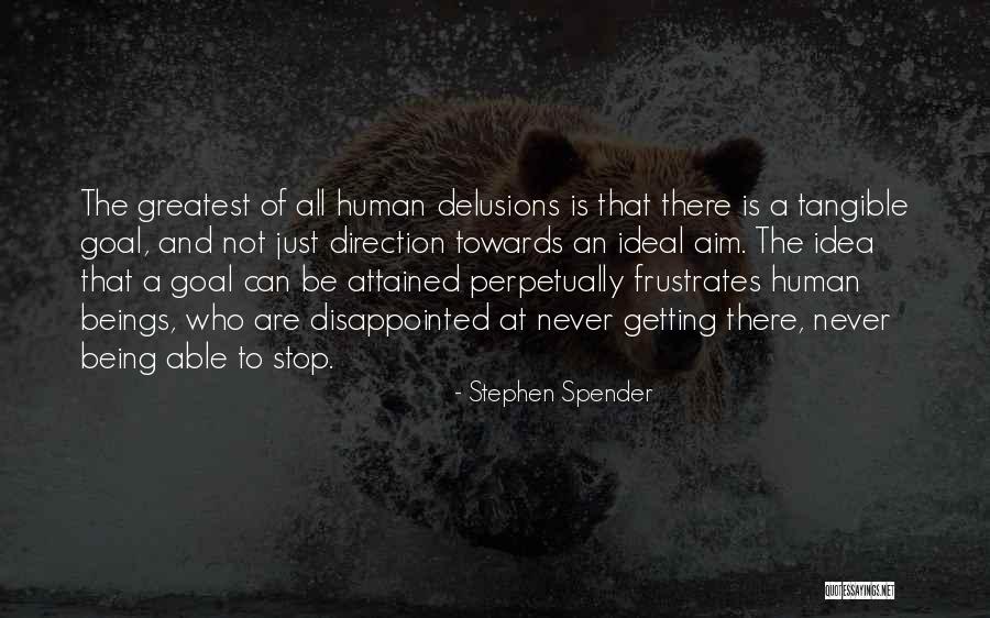 Idea And Ideal Quotes By Stephen Spender Idea And Ideal Quotes By Stephen Spender