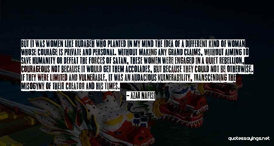 Idea And Private Quotes By Azar Nafisi Idea And Private Quotes By Azar Nafisi