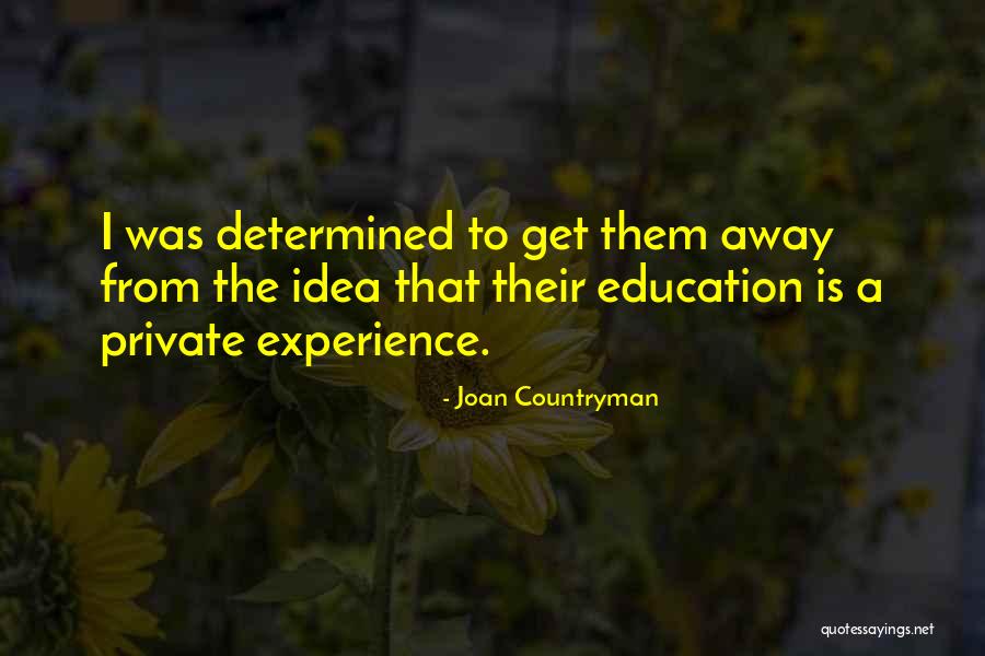 Idea And Private Quotes By Joan Countryman Idea And Private Quotes By Joan Countryman