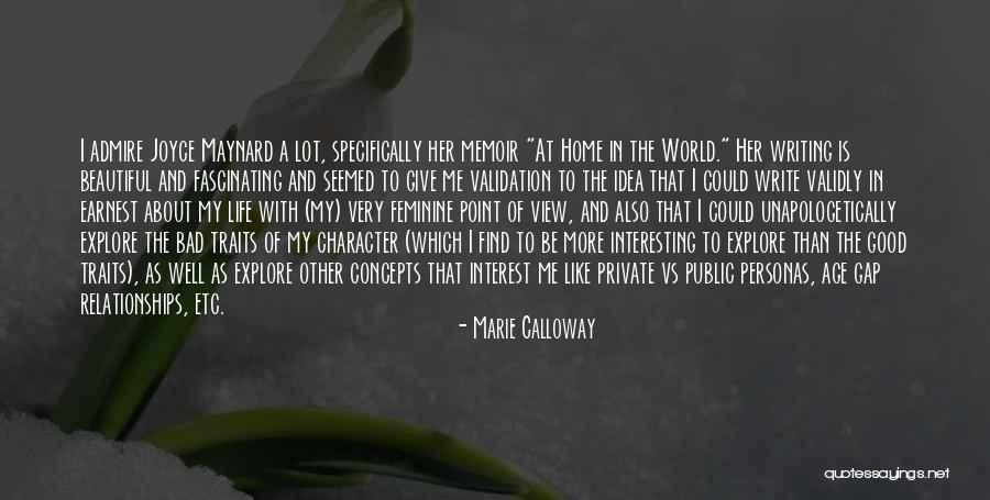 Idea And Private Quotes By Marie Calloway Idea And Private Quotes By Marie Calloway