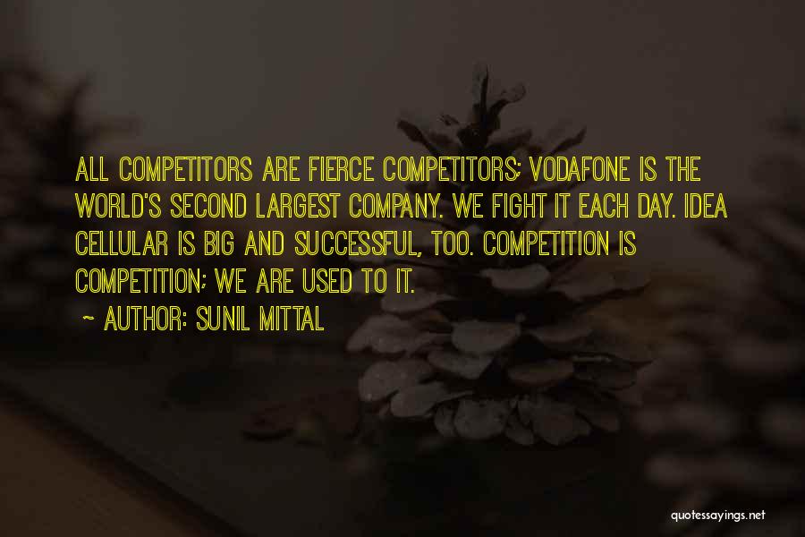 Idea Cellular Quotes By Sunil Mittal